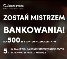 Promocja konta w banku Pekao S.A.: bardzo proste 500 zł gotówki