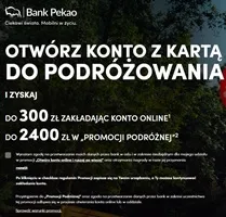 Promocja konta w banku Pekao S.A.: 300 zł premii + do 2400 zł zwrotów na podróże